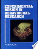 Experimental Design in Behavioural Research