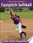 Coaching Fastpitch Softball Successfully