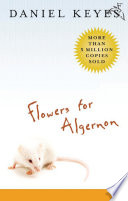 Flowers for Algernon