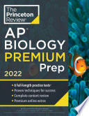 Princeton Review AP Biology Premium Prep 2022