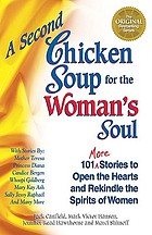 A second chicken soup for the woman's soul 