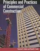 Principles and Practices of Commercial Construction