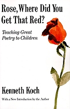 Rose where did you get that red: Teaching great poetry to children