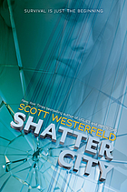 Shatter city