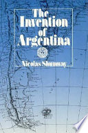 The Invention of Argentina