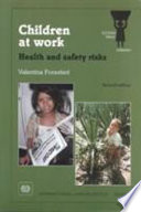 Children at Work : health and safety risks