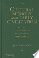 Cultural Memory and Early Civilization