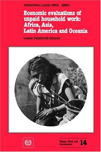 Economic evaluations of unpaid household work: Africa, Asia, Latin America and Oceania