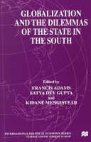 Globalization and the Dilemmas of the State in the South