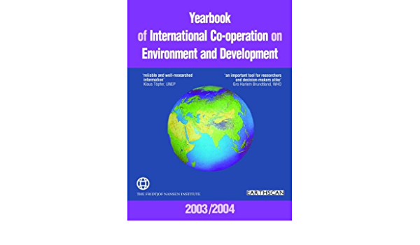 Yearbook of international co-operation on environment and development : 2003-2004