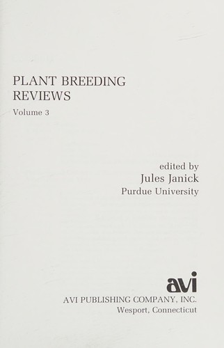 Horticultural Reviews (Plant Breeding Reviews): Volume 3