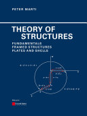 Theory of Structures: fundamentals, framed structures, plates and shells