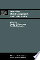 Insurance, Risk Management, and Public Policy