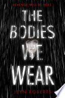 The Bodies We Wear