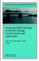 Assessing Adult Learning in Diverse Settings: Current Issues and Approaches