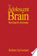 The Adolescent Brain