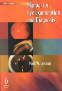 Manual for Eye Exam and Diagnosis