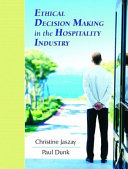 Ethical Decision Making in the Hospitality Industry