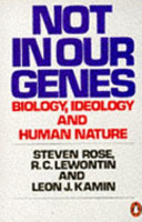  Not in our genes : biology, ideology, and human nature