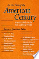 At the End of the American Century