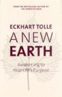 A New Earth : awakening to your life's purpose