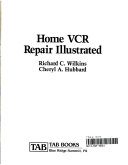 Home VCR Repair Illustrated