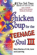  Chicken soup for the teenage soul III 