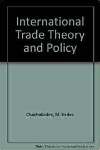 International trade theory and policy