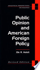 Public Opinion and American Foreign Policy, Revised Edition