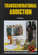 Transgenerational Addiction