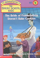 The Bride of Frankenstein Doesn't Bake Cookies