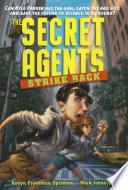 The Secret Agents Strike Back