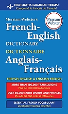 Merriam Webster's French-English Dictionary Dictionnaire Anglais-Francais