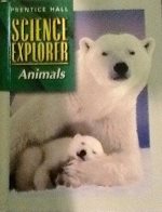 Prentice Hall science explorer: Animals