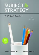 Subject & strategy : a writer's reader