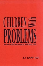 Children with problems : an orthopedagogical perspective