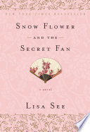 Snow Flower and the Secret Fan