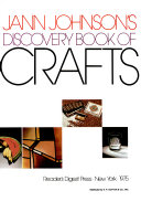 Jann Johnson's Discovery Book of Crafts