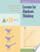 Lessons for Algebraic Thinking