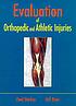  Evaluation of orthopedic and athletic injuries