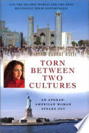 Torn Between Two Cultures: an Afghan-American woman speaks out