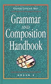 Glencoe Language Arts Grammar And Composition Handbook Grade 9