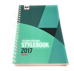 The Associated Press Stylebook 2017 and briefing on media law