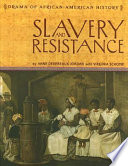 Slavery and Resistance