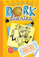 Dork Diaries 3