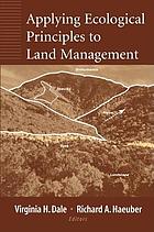 Applying ecological principles to land management