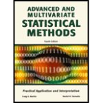 Advanced and multivariate statistical methods :  practical application and interpretation