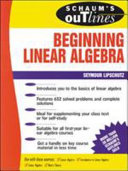 Schaum's Outline of Beginning Linear Algebra