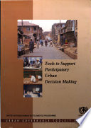 Tools to Support Participatory Urban Decision Making