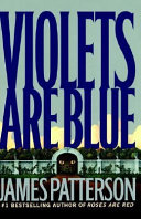 Violets are blue : a novel